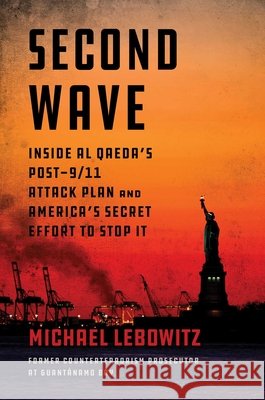 Second Wave Michael Lebowitz 9798895151655
