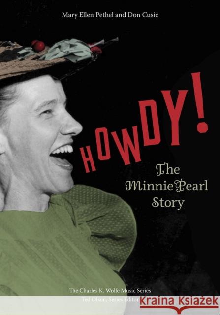 Howdy! Don Cusic 9798895270585 University of Tennessee Press