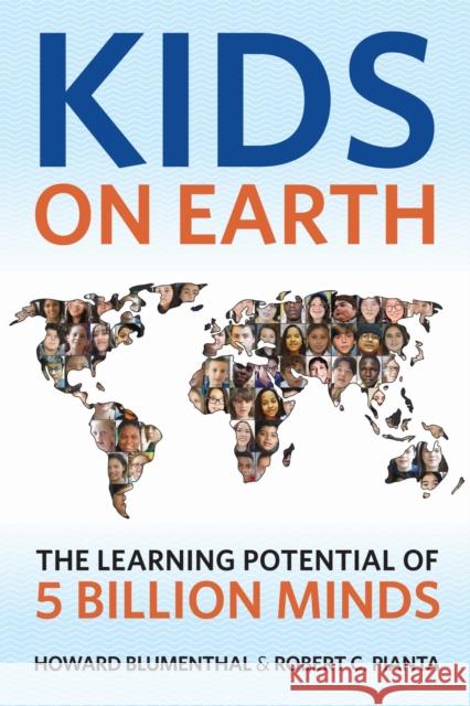 Kids on Earth Robert C. Pianta 9798895570333
