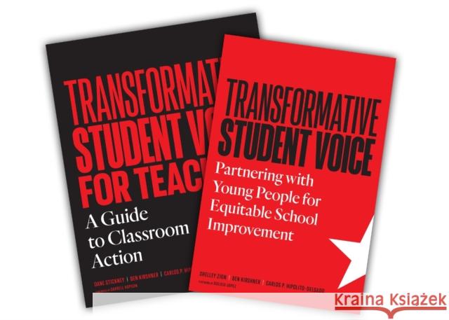 Transformative Student Voice Bundle – Research Volume and Teacher`s Guide Set Shelley Zion, Ben Kirshner, Carlos P Hipolito–delgad 9798895570364 