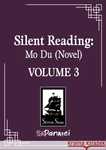 Silent Reading: Mo Du (Novel) Vol. 3 Priest 9798895611098