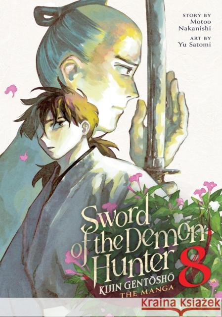 Sword of the Demon Hunter: Kijin Gentosho (Manga) Vol. 8 Motoo Nakanishi 9798895617175