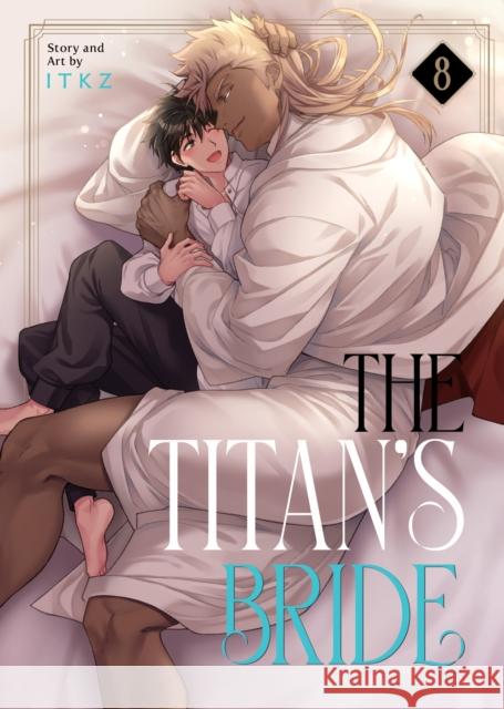 The Titan's Bride Vol. 8 ITKZ 9798895617250 