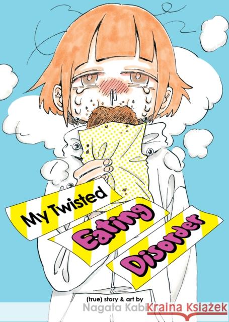 My Twisted Eating Disorder Nagata Kabi 9798895617731 Seven Seas Entertainment, LLC
