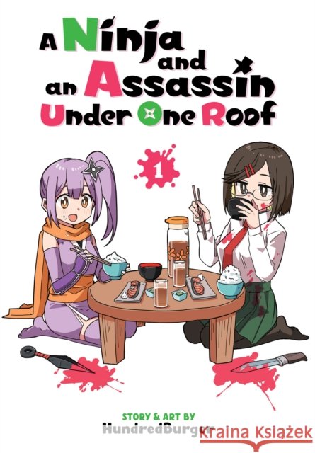 A Ninja and an Assassin Under One Roof Vol. 1 HundredBurger 9798895619377 Seven Seas Entertainment, LLC