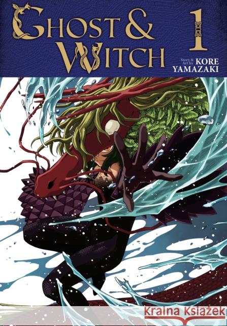 Ghost and Witch Vol. 1 Kore Yamazaki 9798895619926