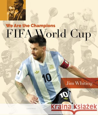 Fifa World Cup Whiting, Jim 9798895814802 Creative Education