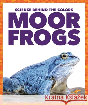 Moor Frogs Klepeis, Alicia Z. 9798896625544 Pogo Books
