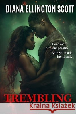 Trembling Ellington Scott, Diana 9798896640158