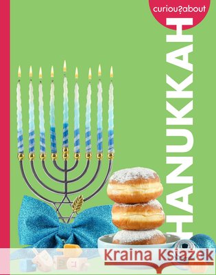Curious about Hanukkah Silver, Erin 9798896852230 Amicus Learning