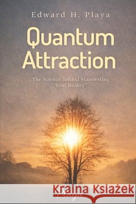Quantum Attraction: 