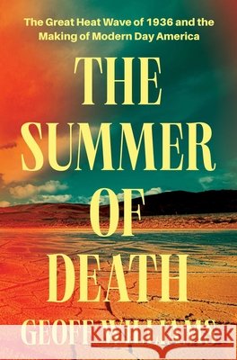 The Summer of Death Geoff Williams 9798897101252