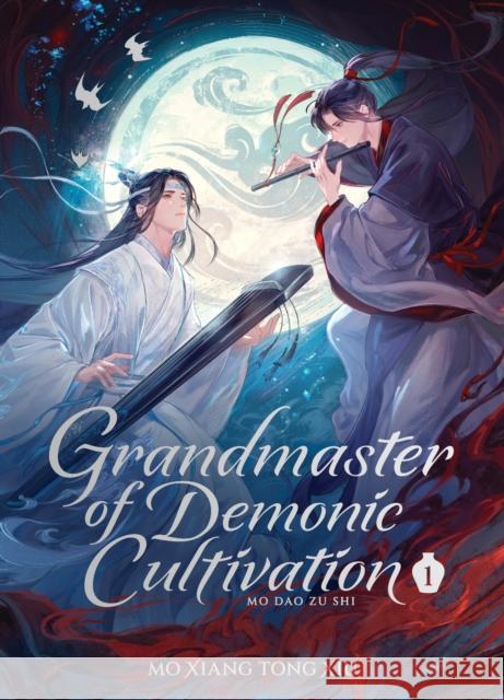 Grandmaster of Demonic Cultivation: Mo Dao Zu Shi (Deluxe Hardcover Novel) Vol. 1 Mo Xiang Tong Xiu 9798897650835