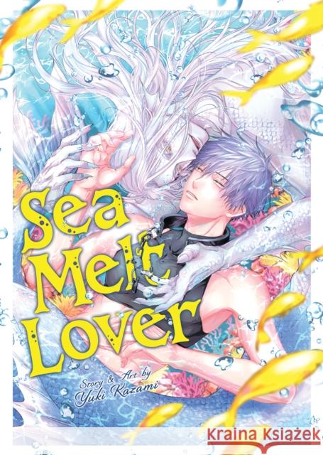 Sea Melt Lover Yuki Kazami 9798897651412 