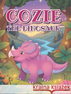 Cozie the Dinosaur Lefan, Cecille 9798898389369