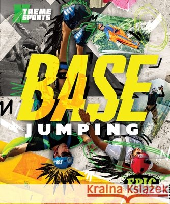 Base Jumping Grack, Rachel 9798898800956 Epic