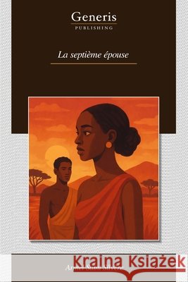 La septième épouse Saint Silvère, Armel 9798899661235 Bayshop (Generis Publishing)