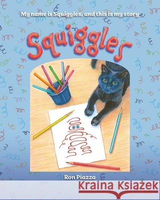 Squiggles Piazza, Ron 9798899780578