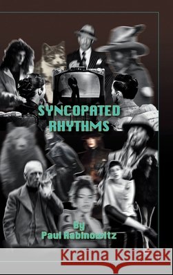 Syncopated Rhythms Rabinowitz, Paul 9798899903014