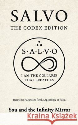 Salvo: The Codex Edition Higgins, Randy Lee 9798900002262 Readersmagnet LLC