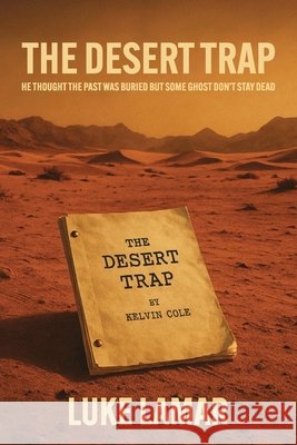 The Desert Trap Lamar, Luke 9798900194370