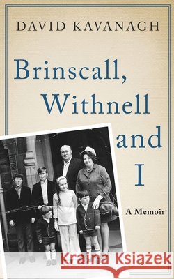 Brinscall, Withnell and I Kavanagh, David 9798900301518 DRAM Books