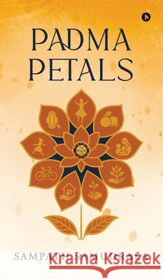 Padma Petals Sampath Samudrala 9798900548746