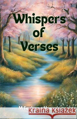 Whispers of Verses M Farhaan Hussain 9798901120613