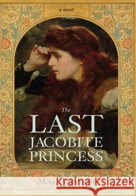 The Last Jacobite Princess Anderson, M. G. 9798901830543 Boyle & Dalton