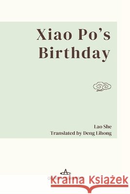 Xiao Po's Birthday Deng, Lihong, Lao, She 9798901860519