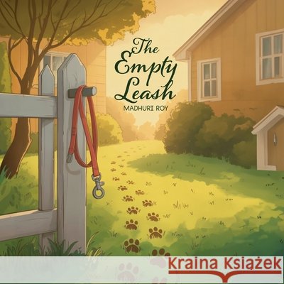 The Empty Leash, Bloom Series Roy, Madhuri 9798902232391