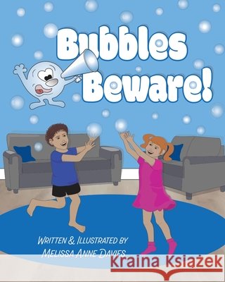 Bubbles Beware! Davies, Melissa Anne 9798902435815