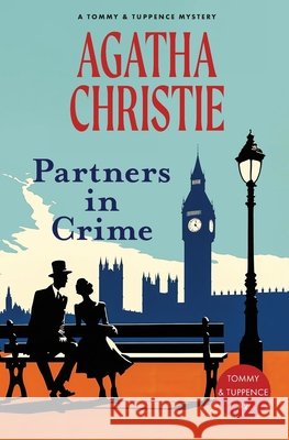 Partners in Crime (Warbler Classics Annotated Edition) Christie, Agatha 9798902670384 Warbler Classics