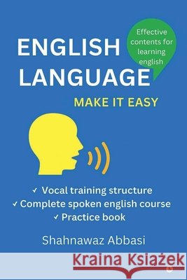 English language Make it Easy Shahnawaz Abbasi 9798902695530