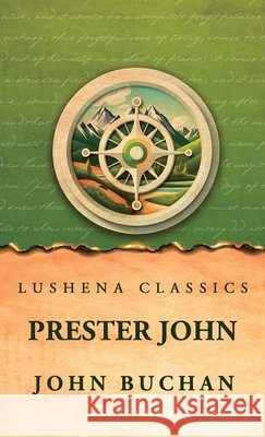 Prester John John Buchan 9798902722731