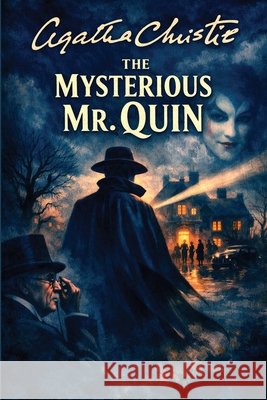 The Mysterious Mr. Quin - An Impact Book Christie, Agatha 9798903000685 Impact