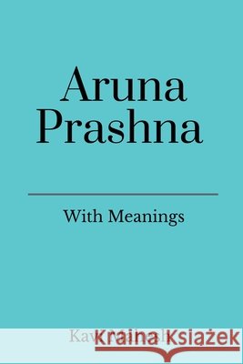 Aruna Prashna With Meanings Kavi Mahesh 9798903192359