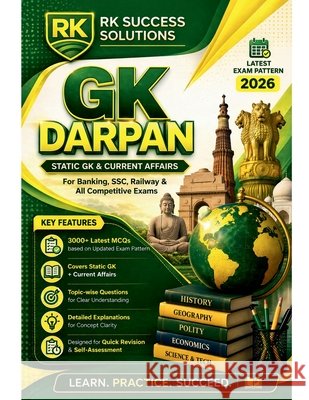 G K Darpan: 3000+ MCQs 60+ Sets Smart Explanations for Quick Revision Rakesh Kumar 9798903923618 Notion Press