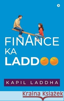 Finance Ka Laddoo Kapil Laddha 9798904513764
