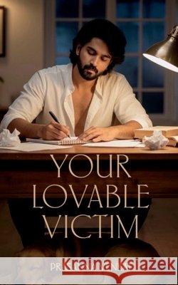 Your Lovable Victim: 