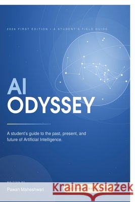 AI Odyssey Pawan Maheshwari 9798905840661 Notion Press