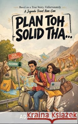 Plan Toh Solid Tha... Aditya Rajput 9798906732262