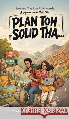 Plan Toh Solid Tha... Aditya Rajput 9798906732279