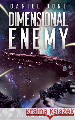 Dimensional Enemy Dore, Daniel 9798906780720