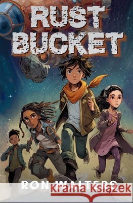 Rust Bucket Walters, Ron 9798950050053