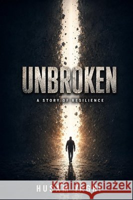 Unbroken Yaghi, Husam 9798950300103