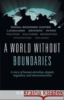 A World Without Boundaries Xiong, Ge 9798950686108
