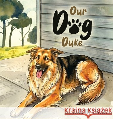 Our Dog Duke Paul, David 9798951390271