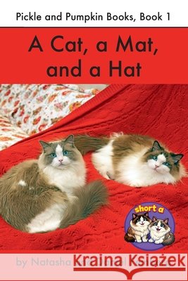 A Cat, a Mat, and a Hat Feinberg, Natasha, Feinberg, Daniel 9798951634030