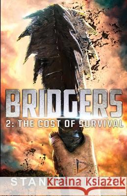 The Cost of Survival Stan C Smith 9798985050141 Stan C. Smith